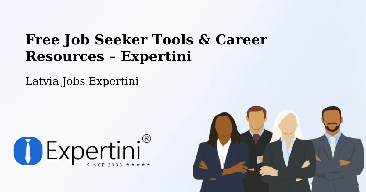 Free Job Seeker Tools & Career Resources – Mālpils - Mālpils, Latvia Jobs Expertini