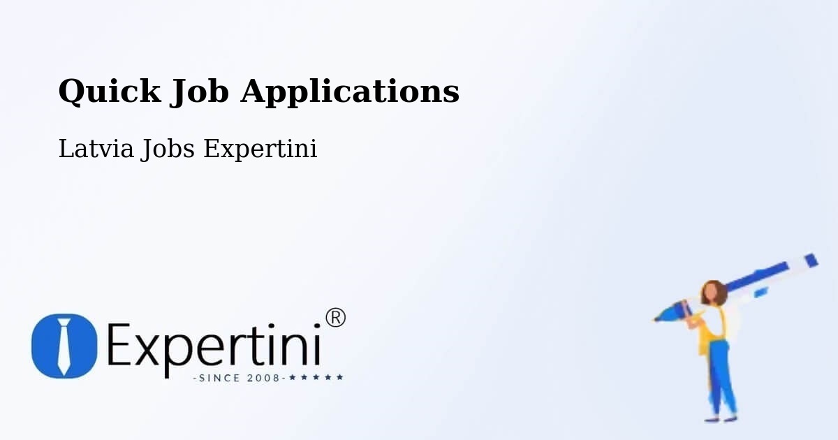 Quick Apply Feature – Mālpils - Latvia Jobs Expertini